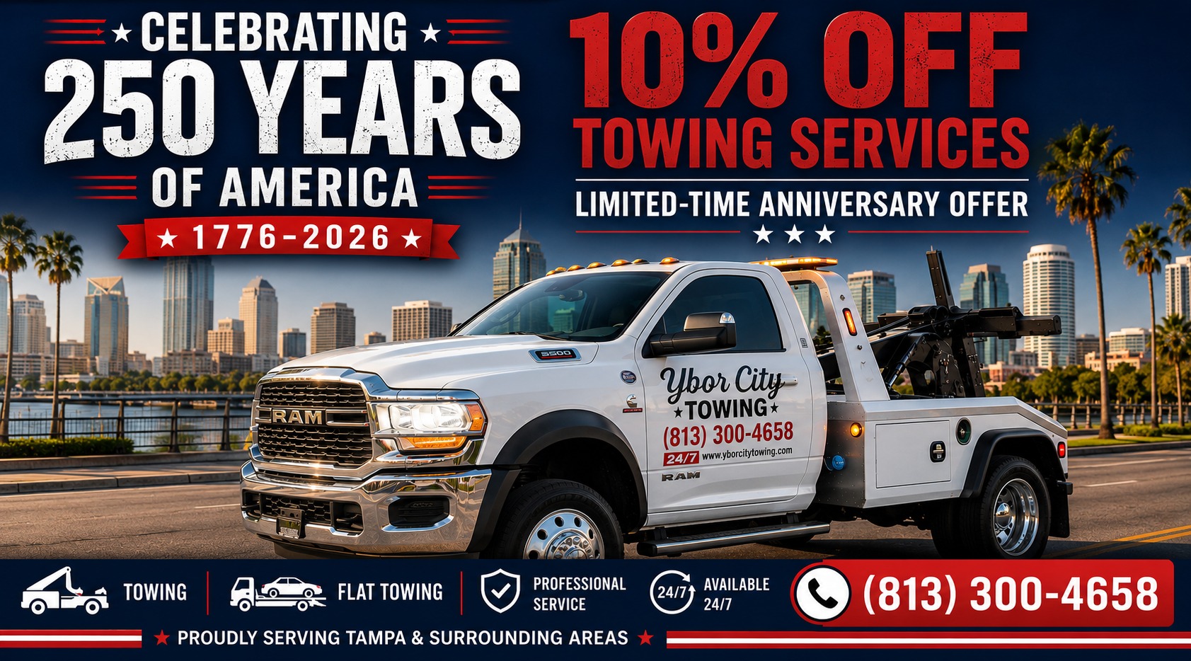 Ybor City Towing 10% Off towing services – celebrating 250 years of America 1776–2026